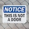 Signmission This Is Not A Door, 10 in W x Rectangle, Plastic OS-2PACK-NS-P-710-L-18630 - alternate 2